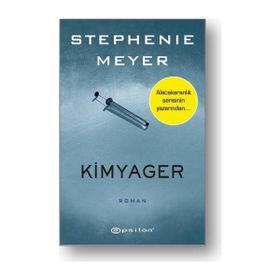 Kimyager - Stephenie Meyer
