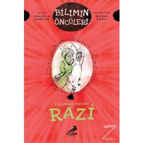 Kimyanın Dehası Razi - Süheyla Sancar