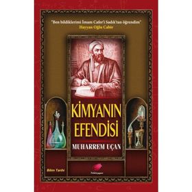 Kimyanın Efensisi - Muharrem Uçan
