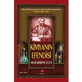 Kimyanın Efensisi - Muharrem Uçan