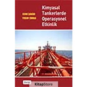 KIMYASAL TANKERLERDE OPERASYONEL ETKINLIK - CENK ŞAKAR;YUSUF ZORBA