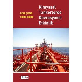 KIMYASAL TANKERLERDE OPERASYONEL ETKINLIK - CENK ŞAKAR;YUSUF ZORBA