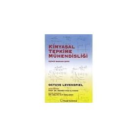 Kimyasal Tepkime Mühendisliği - Octave Levenspiel