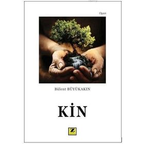 Kin - Bülent Büyükakın