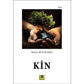 Kin - Bülent Büyükakın