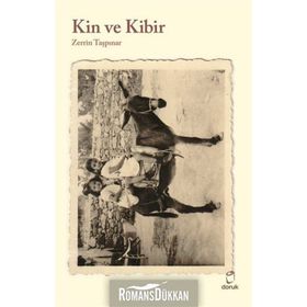 Kin ve Kibir - Zerrin Taşpınar