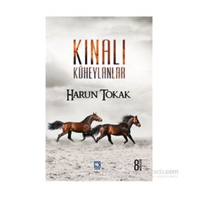KINALI KÜHEYLANLAR - HARUN TOKAK