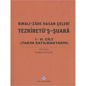 Kınalı-Zade Hasan Çelebi Tezkiretü’ş - Şuara 1.2 Cilt Takım - Hasan Çelebi