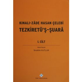 Kınalı-Zade Hasan Çelebi Tezkiretü’ş - Şuara 1.2 Cilt Takım - Hasan Çelebi