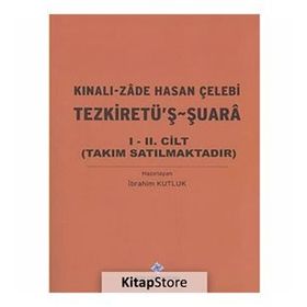 Kınalı-Zade Hasan Çelebi Tezkiretü’ş - Şuara 1.2 Cilt Takım - Hasan Çelebi