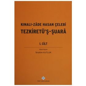 Kınalı-Zade Hasan Çelebi Tezkiretü’ş - Şuara 1.2 Cilt Takım - Hasan Çelebi