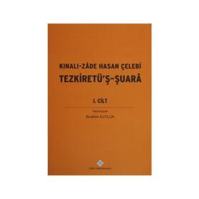 Kınalı-Zade Hasan Çelebi Tezkiretü’ş - Şuara 1.2 Cilt Takım - Hasan Çelebi