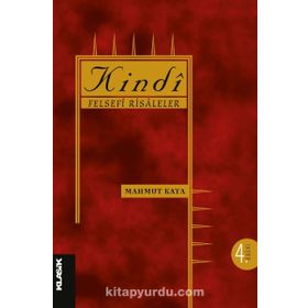 Kindi Felsefi Risaleler - Mahmut Kaya
