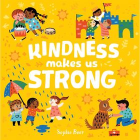 Kindness Makes Us Strong Book