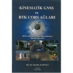 Kinematik GNSS ve RTK CORS Ağları - Muzaffer Kahveci
