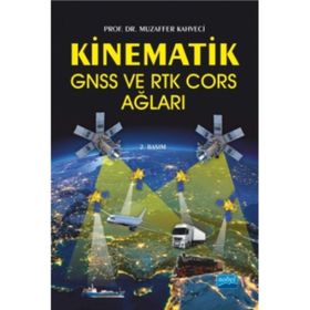 Kinematik GNSS ve RTK CORS Ağları - Muzaffer Kahveci