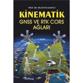 Kinematik GNSS ve RTK CORS Ağları - Muzaffer Kahveci