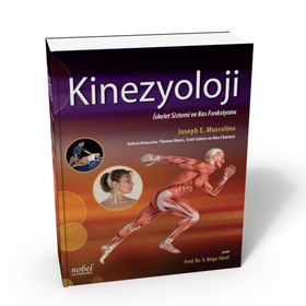 Kinezyoloji İskelet Sistemi ve Kas Fonksiyonu - Nobel Tıp Kitabevleri
