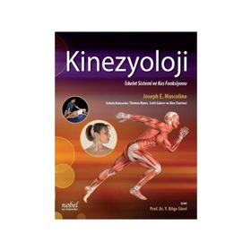 Kinezyoloji İskelet Sistemi ve Kas Fonksiyonu - Nobel Tıp Kitabevleri