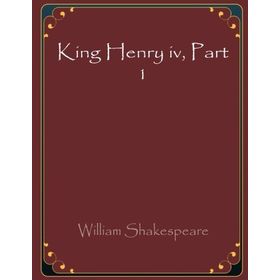 King Iv. Henry (part 1) - William Shakespear