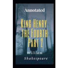 King Iv. Henry (part 2) - William Shakespeare