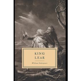 KING LEAR - WILLIAM SHAKESPEARE