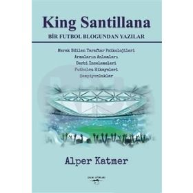 King Santillana - Alper Katmer