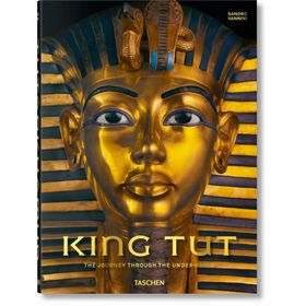 King Tut - The Journey through the Underworld - Taschen