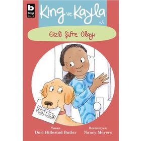 King ve Kayla - Gizli Şifre Olayı - Dori Hillestad Butler