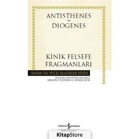 Kinik Felsefe Fragmanları - Antisthenes Diogenes