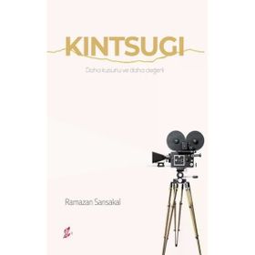 Kintsugi - Ramazan Sarısakal