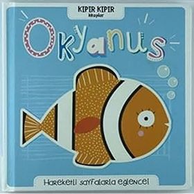 Kıpır Kıpır Kitaplar Okyanus - Doğan Egmont Yayıncılık