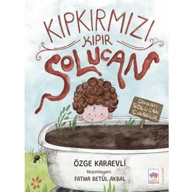 Kıpkırmızı Kıpır Solucan Özge Karaevli