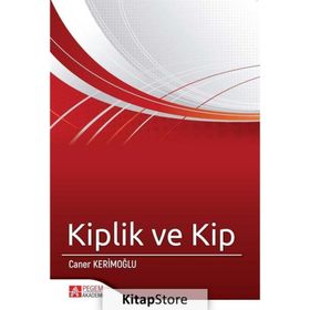 Kiplik ve Kip - Caner Kerimoğlu