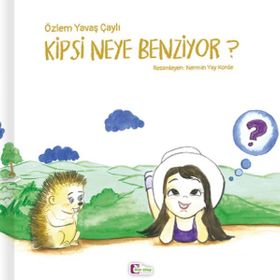 Kipsi Neye Benziyor? - Özlem Yavaş Çaylı