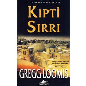 KIPTİ SIRRI - GREGG LOOMIS