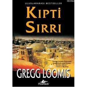 KIPTİ SIRRI - GREGG LOOMIS
