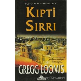 KIPTİ SIRRI - GREGG LOOMIS