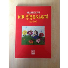 KIR ÇİÇEKLERİ (100 TÜRKÜ) - MUAMMER SUN