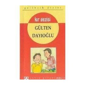 Kır Gezisi - Gülten Dayıoğlu