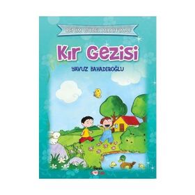 KIR GEZISI - YAVUZ BAHADIROĞLU