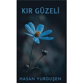 Kır Güzeli - Hasan Yurduşen
