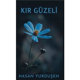 Kır Güzeli - Hasan Yurduşen