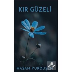 Kır Güzeli - Hasan Yurduşen