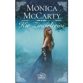 KIR ZINCIRLERINI - MONICA MCCARTY