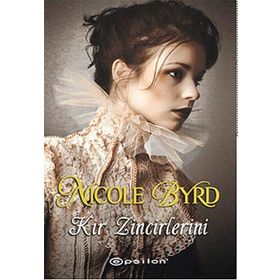 KIR ZINCIRLERINI - NICOLE BYRD
