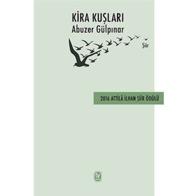 Kira Kuşları - Abuzer Gülpınar