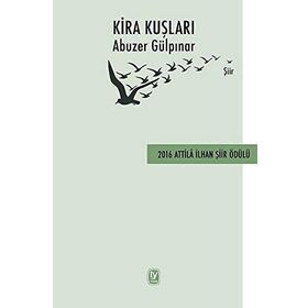 Kira Kuşları - Abuzer Gülpınar