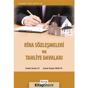 Kira Sözleşmeleri ve Tahliye Davaları - avukat osman oy avukat gercek onur oy avukat gercek onur oy