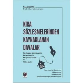 Kira Sözleşmelerinden Kaynaklanan Davalar - Necat Kurak